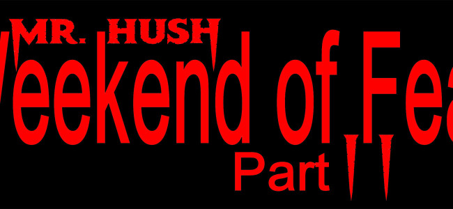Mr. Hush Weekend of Fear convention invades Wilkes-Barre