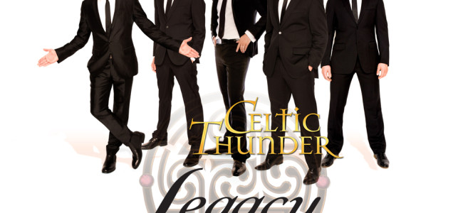 Celtic Thunder celebrates ‘Legacy’ of Irish song at Kirby Center in Wilkes-Barre on Aug. 30