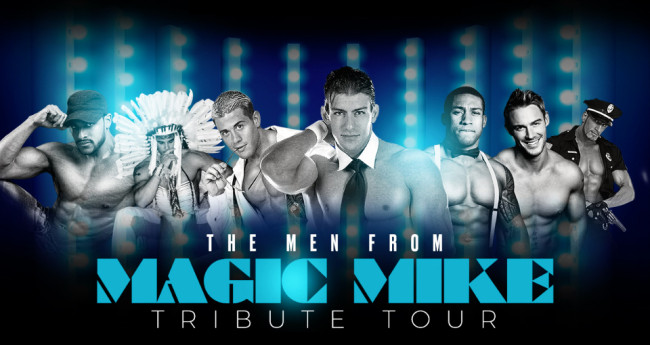 The men from ‘Magic Mike’ bring male revenue to Leonard Theater in Scranton on Nov. 26