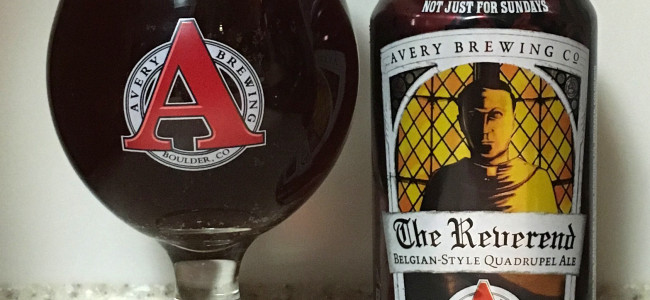 DRINK IT DOWN: The Reverend Quadrupel Ale by Avery Brewing Company